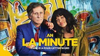 An L.A. Minute | Fame is a Four Letter Word | Hilarious Comedy Satire