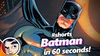 Batman in 60 Seconds #shorts | Comicstorian