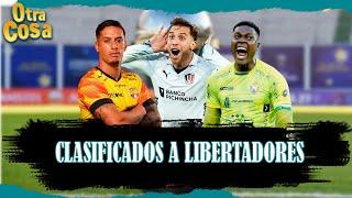 LIGA DE QUITO, BARCELONA SC Y EL NACIONAL OFICIALMENTE CLASIFICADOS A COPA LIBERTADORES | OTRA COSA