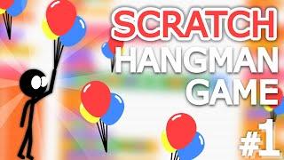 Scratch Hangman Game | Text Engine (Balloon Man #1)