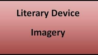 Imagery (Literary Device)