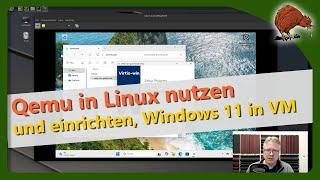 Windows in Linux einrichten mit Qemu, Alternative zu VirtualBox