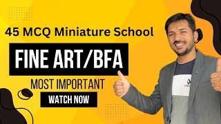 45 MCQ  & A Important Miniatures School theory for All Fine Art | BFA Exam 2024- 25