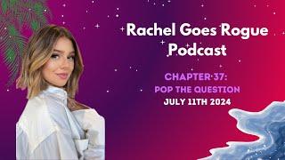 Rachel Goes Rogue | Chapter 37: Pop the Question #VanderpumpRules #RachelGoesRogue #VPR #Sunshinery