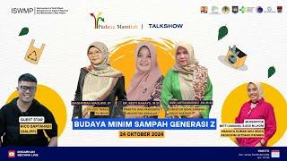 [LIVE] TALK SHOW: BUDAYA MINIM SAMPAH GENERASI Z