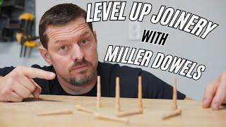 Level Up your Woodworking joinery with Miller Dowels