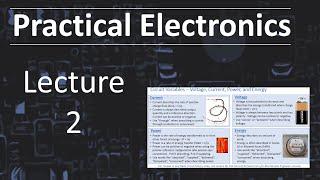 Practical Electronics - Lecture 2