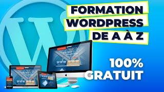 Formation WordPress de A à Z (2023): Créer votre Site Web Complet ️