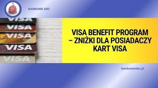 Visa Benefit Program – zniżki dla posiadaczy kart Visa