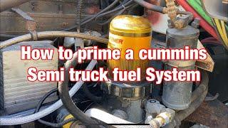 How to prime the fuel system on a m11, n14, and l10 cummins