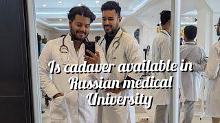 is cadaver available in russia| orenburg state medical University| Pradumn kaurav