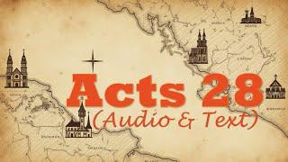 Acts 28 | KJV AUDIO BIBLE (With Text & Images)