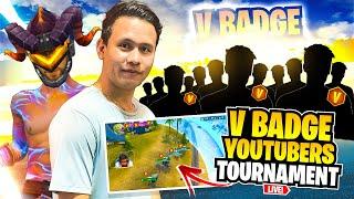 All V Badge Youtubers Tournament Live || Tonde Gamer is Live - Garena Free Fire