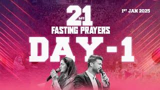 Day 1 || 21 Days Fasting Prayer || 1st Jan 2025 || Raj Prakash Paul || Jessy Paul