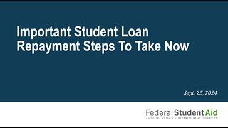 Important Student Loan Repayment Steps To Take Now