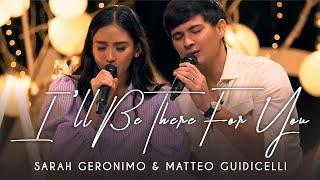 'I'll Be There For You' | Sarah Geronimo, Matteo Guidicelli | Sarah and Matteo, Love Landers