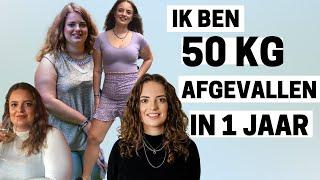 STORYTIME : IK BEN 50 KG AFGEVALLEN | HOE HEB IK DAT GEDAAN?