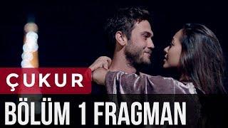 Çukur 1. Bölüm Fragman