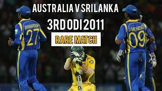 Rare Match | Australia V Sri Lanka | 3rd ODI 2011 | Full Highlights