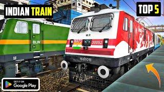 Top 5 indian train simulator games for android | Best Indian train simulator games on Android 2023