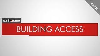 ezStorage How To: Building Access