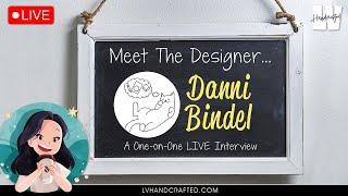 Meet the Designer: Danni Bindel @DannisDreams