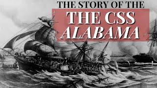 The Story of the CSS Alabama