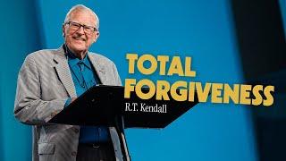 Total Forgiveness | R.T. Kendall