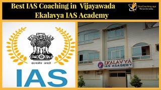 Ekalavya IAS Academy Vijayawada, Andhra Pradesh || best UPSC Coaching in Vijayawada, Andhra Pradesh