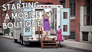 How I Built a Successful Mobile Boutique