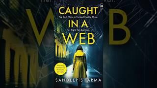 Caught in a Web by Sandeep Sharma –Honest Review#books#review #shortsfeed#shorts #viralvideo#reading