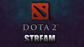 DOTA 2 / ЧИЛИМ И ИГРАЕМ / DOTA 2