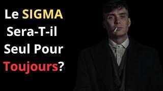 Les Hommes Sigma sont-ils Condamnés à être Seuls ?