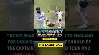 Michael Clarke on Rohit Sharma !#ipl #rohitsharma #indvseng #shortsfeed #shorts #cricket