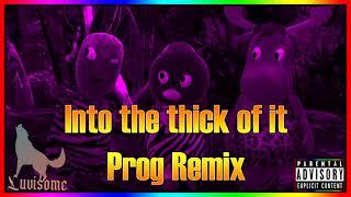 Into the thick of it - Progressive Trance Remix {Prod. Luvisome}