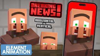 VILLAGER NEWS: BREAKING NEWS! Horizontal vs Vertical Comparison