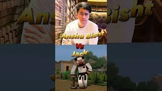 Anshu Bisht  Vs Jack  #minecraft #fleetsmp #shorts