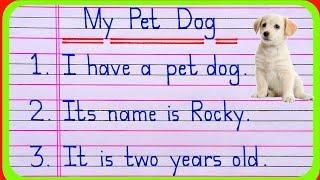 10 lines on my pet dog in english | essay on my pet dog | my pet dog essay 10 lines | my pet dog