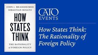 How States Think: The Rationality of Foreign Policy