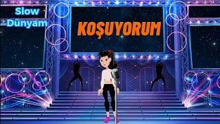 KOŞUYORUM | Slow Dünyam