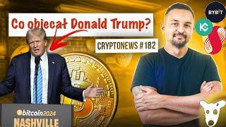 Konferencja Bitcoin 2024 - Co obiecał Donald Trump? Airdrop $Supra - którą opcję wybrać? #182