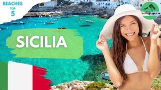 5 Best Beaches in Sicily Italy (San Vito Lo Capo Beach, Scala dei Turchi, Cala Rossa Beach...)