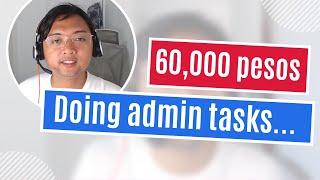 Earn 60,000 pesos doing Admin Task as General Virtual Assistant