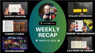 WEEKLY RECAP MARCH 9, 2025