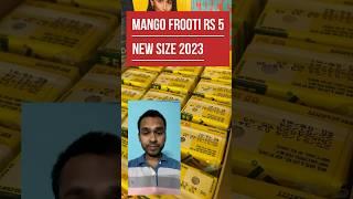 Mango Frooti Rs 5 New Size in Market 2024 Design