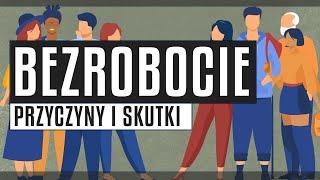 Bezrobocie w Polsce  | Jakie są przyczyny i skutki? Czy należy dążyć do pełnego zatrudnienia?