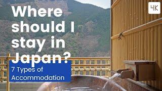 Where to stay in Japan [7 Types of Accommodation]