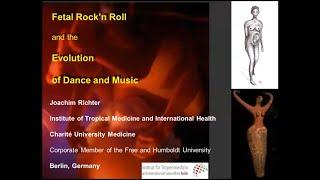 Richter Joachim - Fetal Rock'n Roll and the Evolution of Dance and Music