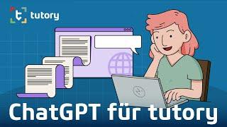 tutory-Webinar: Einführung Chat GPT (4.0) und tutory