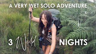 3 Nights Alone in the Wild • A Very Wet Solo Mountain Adventure!